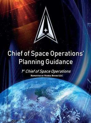 Libro Chief Of Space Operations' Planning Guidance: 1st C...