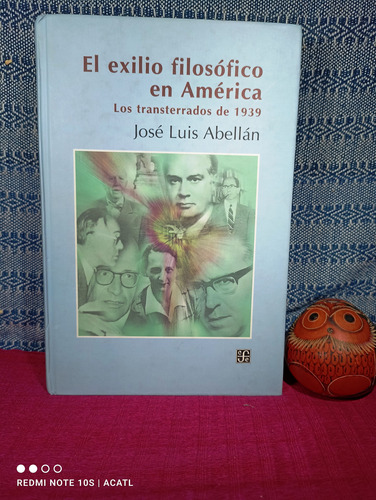 El Exilio Filosófico En América José Luis Abellán