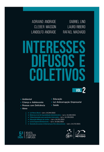 Interesses Difusos E Coletivos Volume 2 (5ª Edição 2022) Metodo