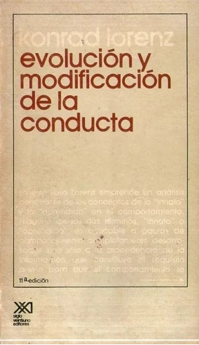 Evolución Y Modificación De La Conducta - Konrad Lorenz
