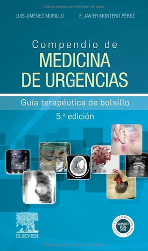 Compendio De Medicina De Urgencias, 5ª Ed.: Guía Terap
