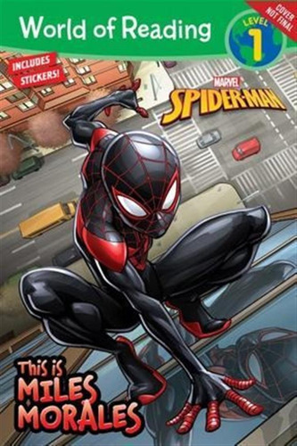 World Of Reading: This Is Miles Morales - Marvel Press Bo...