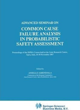 Libro Advanced Seminar On Common Cause Failure Analysis I...