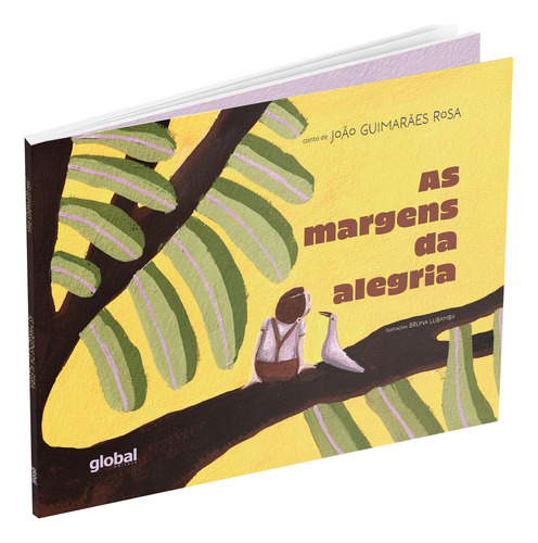 As Margens Da Alegria, De João Guimarães Rosa., Vol. 1. Editorial Global Editora, Capa Mole Em Português