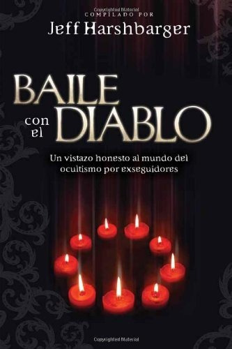 Baile Con El Diablo, De Jeff Harshbarger. Editorial Casa Creación En Español