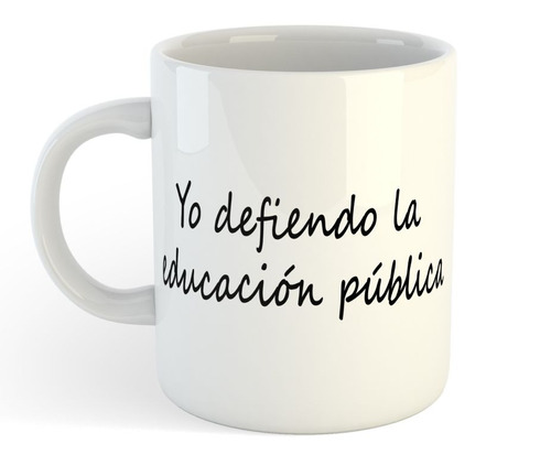 Taza De Plastico Yo Defiendo La Educacion Publica Escuela