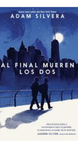 Al Final Mueren Los Dos, De Xx., Vol. No. Editorial Puck, Tapa Blanda En Español, 2021