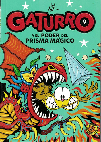 Gaturro Y El Poder Del Prisma - Gaturro 9