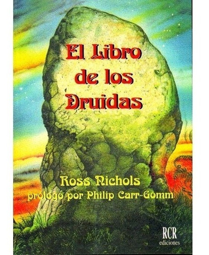 El Libro De Los Druidas - Ross Nichols - Rcr Ediciones