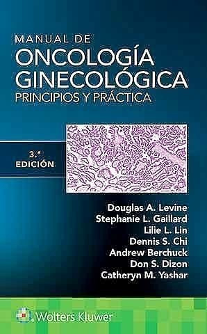 Manual De Oncología Ginecológica. Principios Y Práctica Ed.