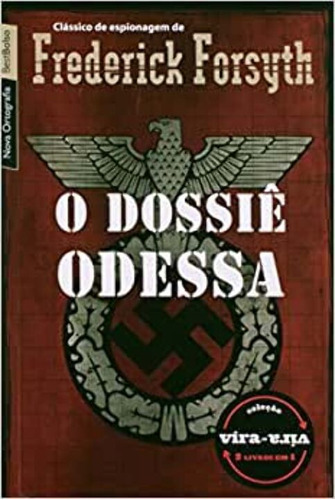 Libro Dossie Odessa E O Dia Do Chacal O De Forsyth Frederick