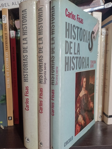 Historias De La Historia - C. Fisas - Ed Circulo - 3 Tomos