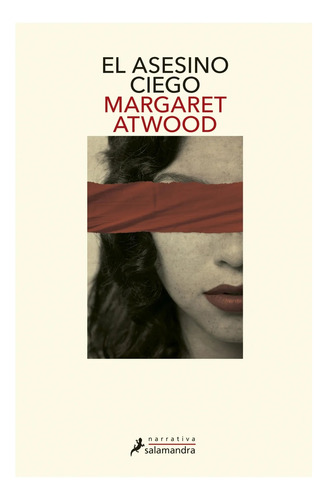 El Asesino Ciego - Margaret Atwood