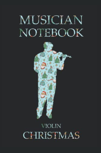 Musico Cuaderno Violin Navidad: Cuaderno De 120 Paginas Tama