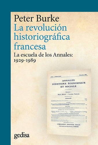 La Revolución Historiografica Francesa   La Escue...