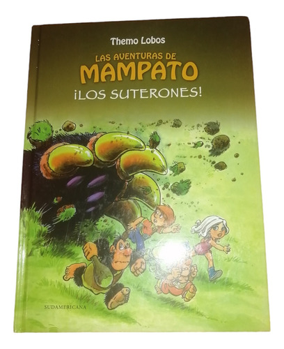 Las Aventuras De Mampato, Los Suterones, Tapa Dura.