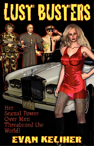 Lust Busters, De Keliher, Evan C.. Editorial Pedagogue Pr, Tapa Blanda En Inglés