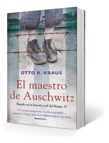 El Maestro De Auschwitz - Otto Kraus 