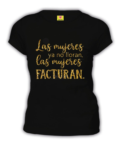 Una Loba Como Yo, Las Mujeres Facturan Playera Memes M14