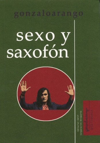 Libro Sexo Y Saxofón