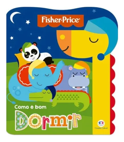 Livro Fisher Price Como É Bom Dormir - Ciranda Cultural