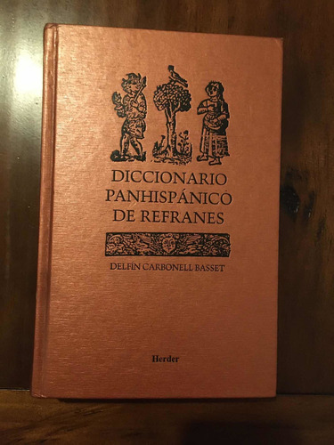 Diccionario Panhispánico De Refranes