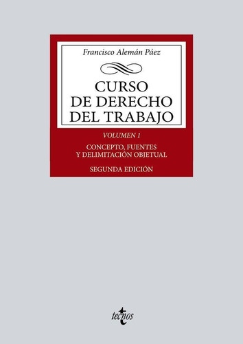 Libro: Curso De Derecho Del Trabajo. Aleman Paez, Francisco.