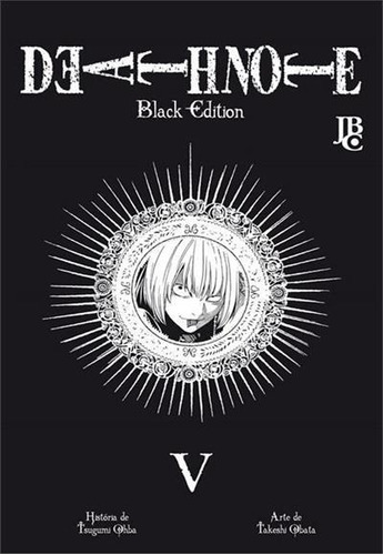 Death Note - Black Edition - Vol. 5 - 5ªed.(2022), De Tsugumi Ohba. Editora Jbc, Capa Mole, Edição 5 Em Português, 2022