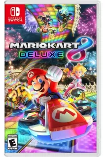 Juego Nintendo Switch Mario Kart 8 Deluxe