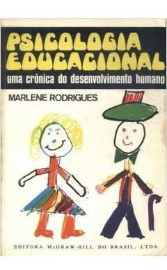 Livro Psicologia Educacional - Uma C Marlene Rodrigues