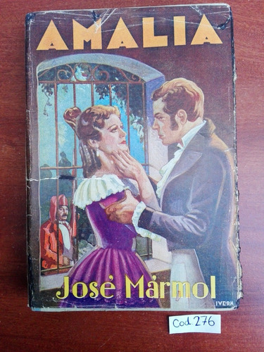 José Mármol / Amalia / Tor