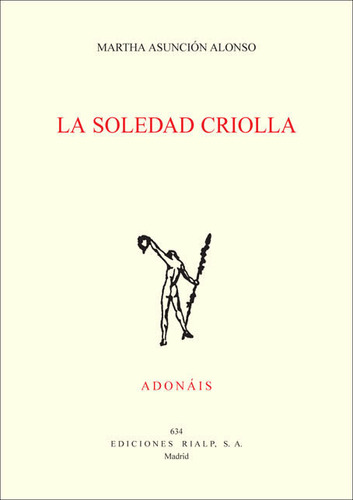 Soledad Criolla,la - Alonso Moreno, Martha Asuncion