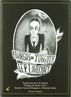 Libro Hongos De Yuggoth De Cangrejo Pistolero Ediciones