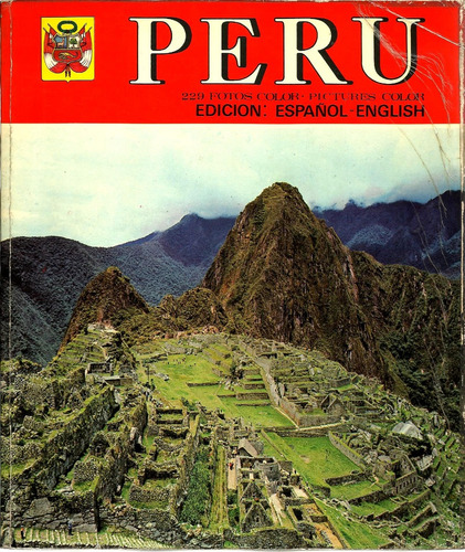 Perú 229 Fotos - Mauricio Wiesenthal Edi. Bilingüe 1977