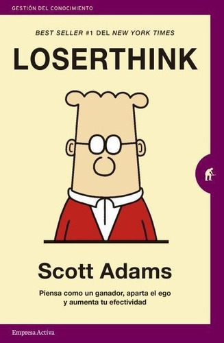 Loserthink - Scott Adams - Es