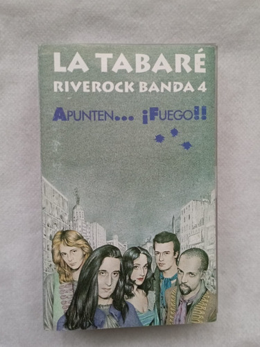 La Tabaré Riverock Banda 4 - Apunten Fuego Casette