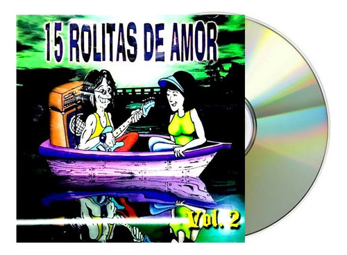 15 Rolitas De Amor Vol 2 Cd Nuevo, Sellado