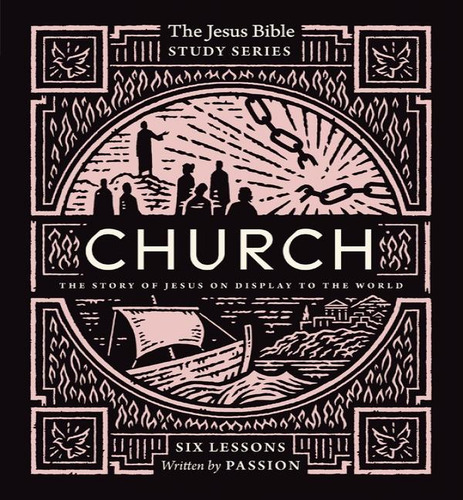 Church Bible Study Guide, De Passion Publishing. Editorial Harperchristian Resources, Tapa Blanda En Inglés