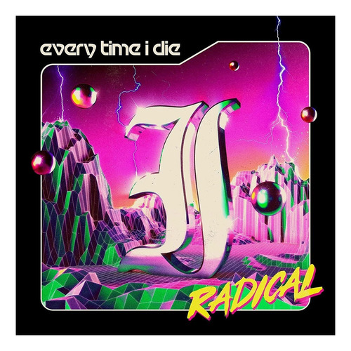 Every Time I Die Radical; Vinilo Doble (opaque Lime)