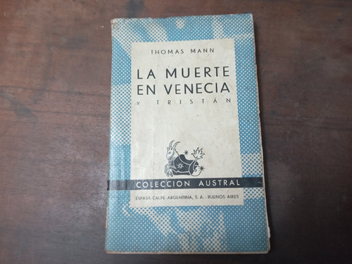 Libro La Muerte En Venecia Y Tristán 