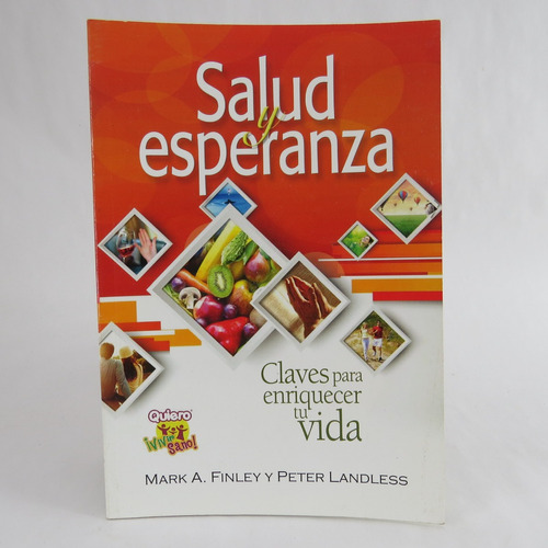 L7357 Salud Y Esperanza, Claves Para Enriquecer Tu Vida