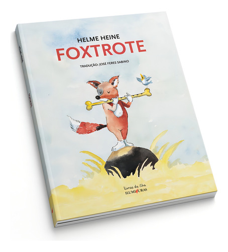Foxtrote, de Heine, Helme. Editorial Editora Iluminuras Ltda., capa mole em português, 2013