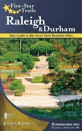 Five-star Trails: Raleigh And Durham, De Joshua Kinser. Editorial Menasha Ridge Press Inc, Tapa Blanda En Inglés