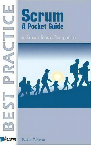 Scrum : A Pocket Guide (a Smart Travel Companion), De Gunther Verheyen. Editorial Van Haren Publishing, Tapa Blanda En Inglés