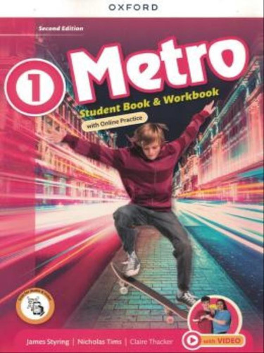 Metro 1 - Student's Book With Online Practice - Second Editi, De Tims, Nicholas / Thacker, Claire. Editora Oxford University Press Do Brasil, Capa Mole Em Inglês