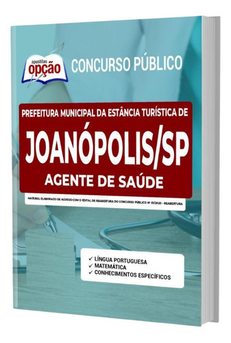 Apostila Prefeitura Joanópolis Sp - Agente De Saúde