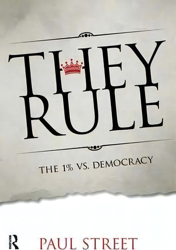 They Rule, De Paul Street. Editorial Taylor Francis Ltd, Tapa Dura En Inglés