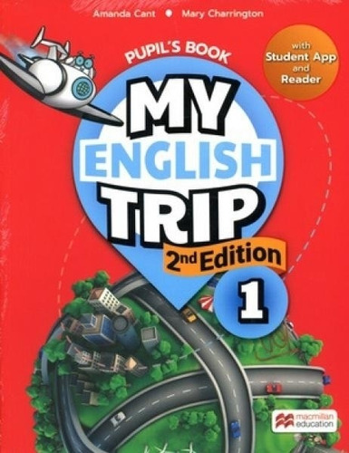 My English Trip 1 Pbk With Student App And Reader 2nd Ed