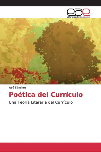 Libro: Poética Del Currículo: Una Teoría Literaria Del Currí