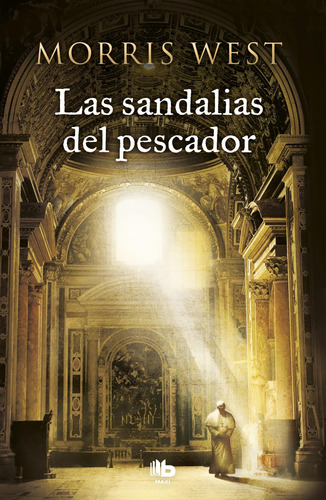 Libro: Las Sandalias Del Pescador. West, Morris. Ediciones B